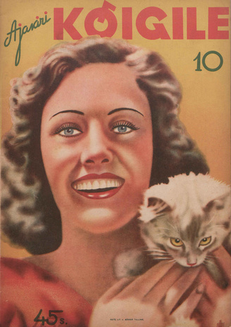 Ajakiri Kõigile : perekonna ja kodude kuukiri ; 10 (44) 1940-09-25