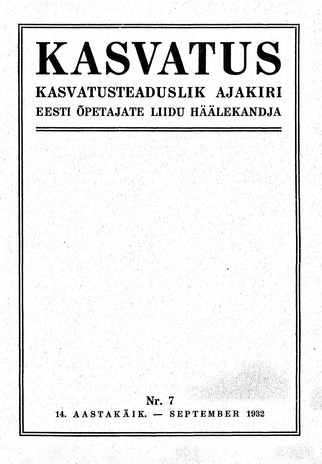 Kasvatus ; 7 1932-09