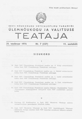 Eesti Nõukogude Sotsialistliku Vabariigi Ülemnõukogu ja Valitsuse Teataja ; 7 (527) 1976-02-20