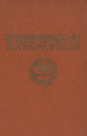 Kreenholmi manufaktuur 1857-1957