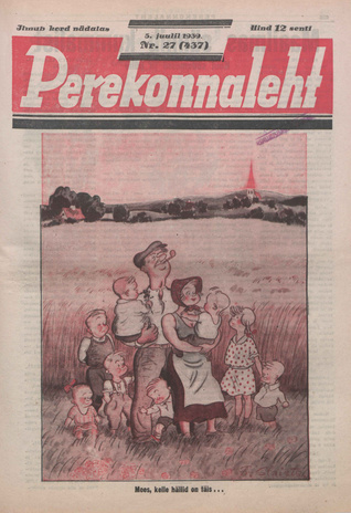 Perekonnaleht : mitmesuguse sisuga ajaviiteajakiri ; 27 (437) 1939-07-05