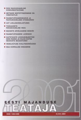 Eesti Majanduse Teataja : majandusajakiri aastast 1991 ; 6 (121) 2001