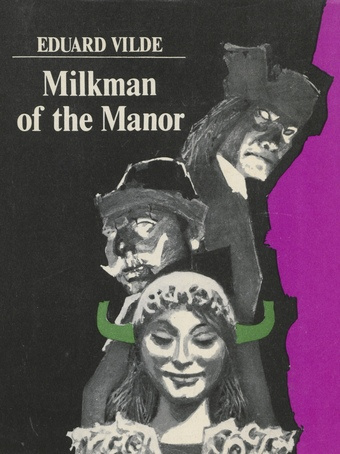 Milkman of the manor : a novel 