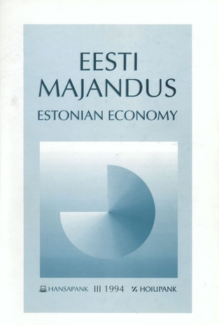 Eesti majandus = Estonian economy ; 3 1994