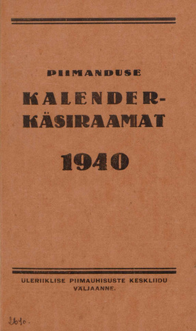 Piimanduse kalender-käsiraamat 1940