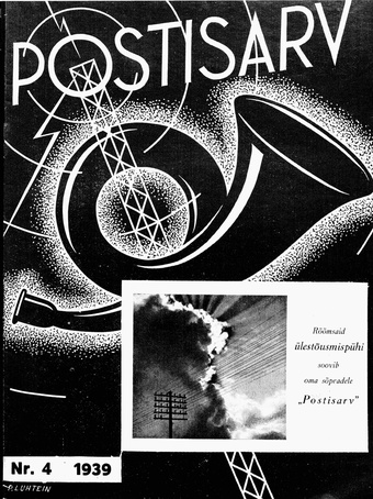 Postisarv : Posti-, telegraafi-, telefoni- ja raadioteenijate ajakiri ; 4 (68) 1939-04