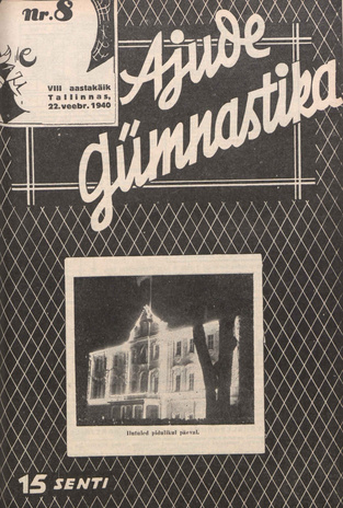 Ajude Gümnastika : ristsõnamõistatuste ajakiri ; 8 1940-02-22
