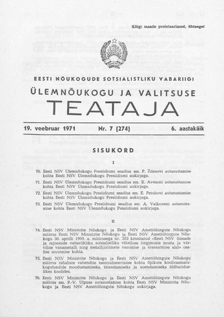 Eesti Nõukogude Sotsialistliku Vabariigi Ülemnõukogu ja Valitsuse Teataja ; 7 (274) 1971-02-19