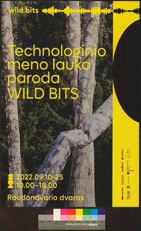 Technologinio meno lauko parodos Wild bits 