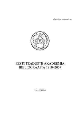 Eesti Teaduste Akadeemia bibliograafia 1919-2007