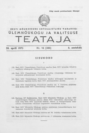Eesti Nõukogude Sotsialistliku Vabariigi Ülemnõukogu ja Valitsuse Teataja ; 16 (385) 1973-04-20