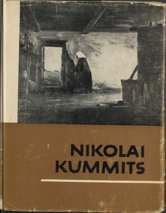 Nikolai Kummits : 1897-1944