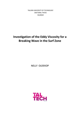 Investigation of the eddy viscosity for a breaking wave in the surf zone = Turbulentse viskoossusteguri määramine murdlaine piirkonnas ranna-alal 