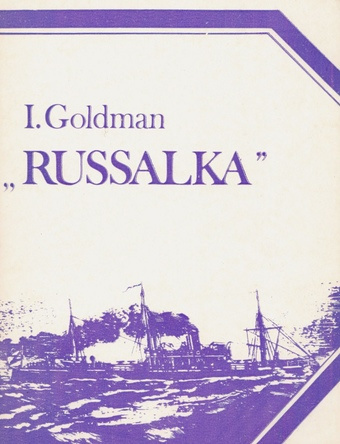 "Russalka" : [rannakaitse soomuslaeva hukkumisest] 