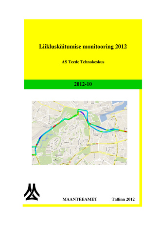 Liikluskäitumise monitooring ; 2012
