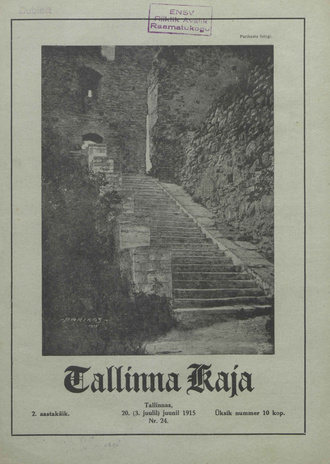 Tallinna Kaja : piltidega nädalakiri ; 24 1915-06-20