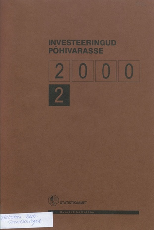 Investeeringud põhivarasse : kvartalibülletään 2/2000 ; 2 2000-09