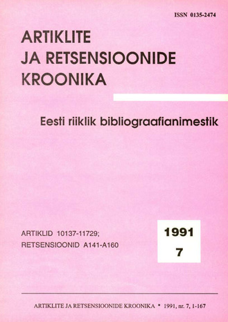 Artiklite ja Retsensioonide Kroonika = Летопись статей и рецензий ; 7 1991-07