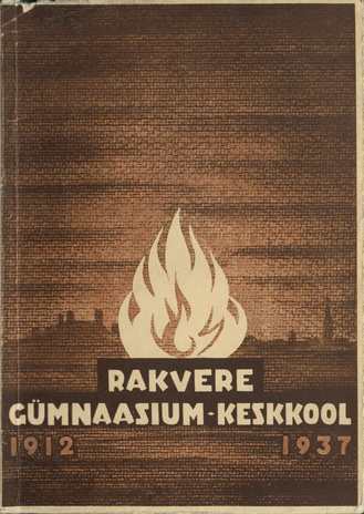 Rakvere Gümnaasium ja Keskkool : 1912-1937