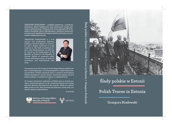 Ślady polskie w Estonii = Polish traces in Estonia 