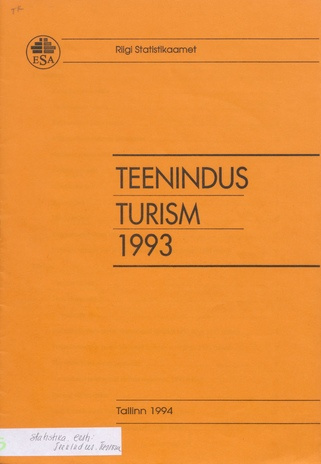 Teenindus. Turism : aastakogumik = Service activities. Tourism : yearbook ; 1994