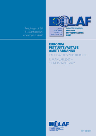 Euroopa Pettustevastane Amet : 2007 aasta aruanne