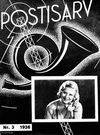 Postisarv : Posti-, telegraafi-, telefoni- ja raadioteenijate ajakiri ; 3 (56) 1938-03