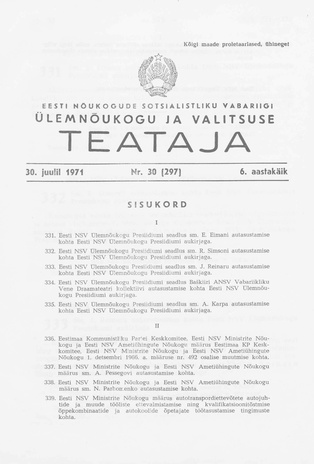 Eesti Nõukogude Sotsialistliku Vabariigi Ülemnõukogu ja Valitsuse Teataja ; 30 (297) 1971-07-30