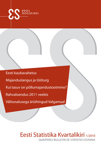 Eesti Statistika Kvartalikiri ; 1 2010