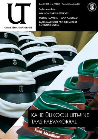 Universitas Tartuensis : UT : Tartu Ülikooli ajakiri ; 6 2011-06