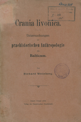 Crania livonica : Untersuchungen zur praehistorischen Anthropologie des Balticum 