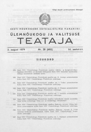 Eesti Nõukogude Sotsialistliku Vabariigi Ülemnõukogu ja Valitsuse Teataja ; 28 (695) 1979-08-03