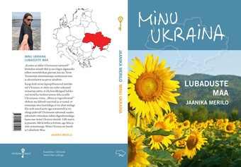 Minu Ukraina : lubaduste maa 