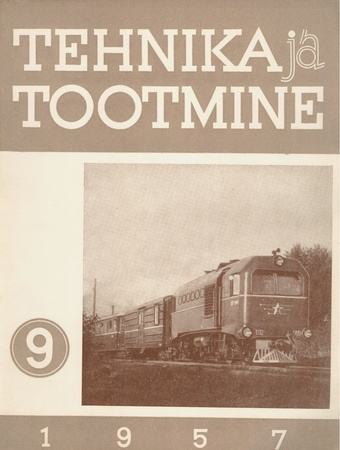 Tehnika ja Tootmine ; 9 1957-09