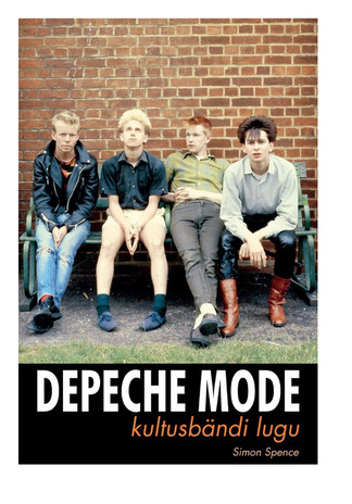 Depeche Mode : kultusbändi lugu 