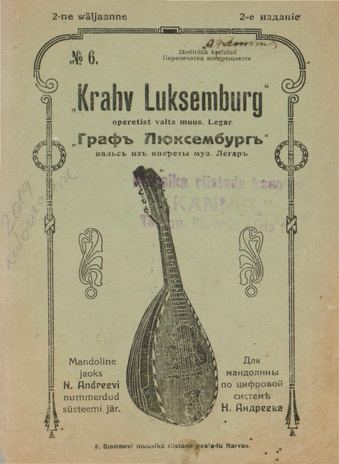 "Krahv Luksemburg" : operetist valts : mandoline jaoks N. Andreevi nummerdud süsteemi jär. : no 6