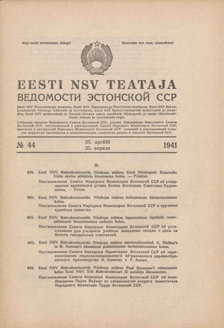 Eesti NSV Teataja = Ведомости Эстонской ССР ; 44 1941-04-25