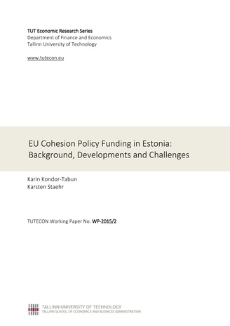 EU cohesion policy funding in Estonia: background, developments and challenges (TUTECON Working Paper ; WP-2015/2)