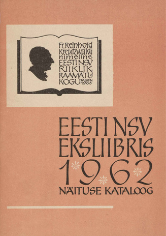 Eesti NSV eksliibris 1962 : näituse kataloog 