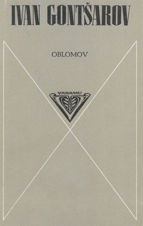 Oblomov : [romaan] (Varamu ; 1979)