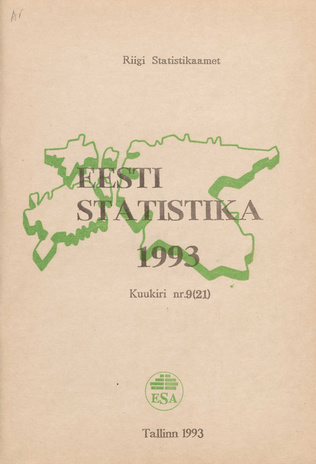 Eesti Statistika Kuukiri = Monthly Bulletin of Estonian Statistics ; 9(21) 1993-10-25
