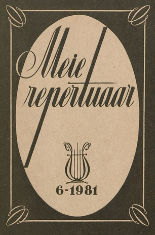 Meie repertuaar : Eesti NSV Rahvaloomingu ja Kultuuritöö Teadusliku Metoodikakeskuse väljaanne ; 6 1981-06