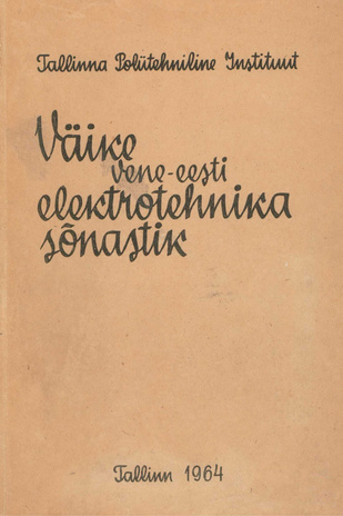 Väike vene-eesti elektrotehnika sõnastik 
