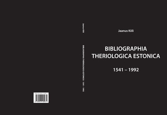 Bibliographia Theriologica Estonica : 1541–1992 