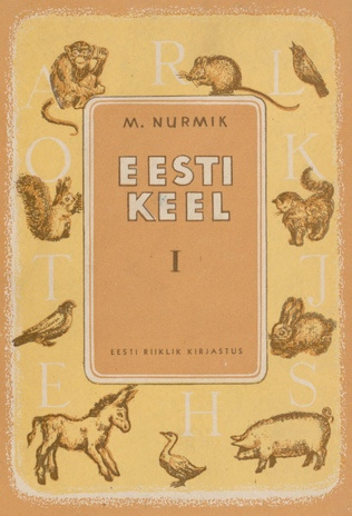 Eesti keel. Учебник эстонского языка для III класса / 1 =