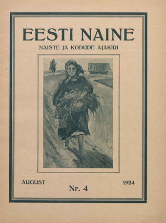 Eesti Naine : naiste ja kodude ajakiri ; 4 1924-08