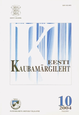 Eesti Kaubamärgileht ; 10 2004-10
