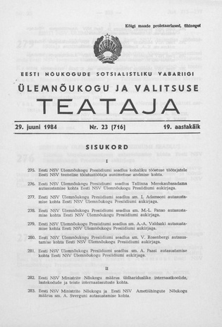 Eesti Nõukogude Sotsialistliku Vabariigi Ülemnõukogu ja Valitsuse Teataja ; 23 (716) 1984-06-29