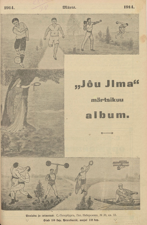 Jõu-Ilm : esimene Eestikeelne piltidega ilustatud Jõustiku ajakiri ; 3 1914-03