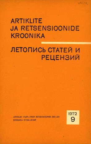 Artiklite ja Retsensioonide Kroonika = Летопись статей и рецензий ; 9 1972-09